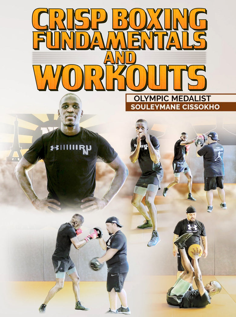 Crisp Boxing Fundamentals and Workouts by Souleymane Cissokho - Dynamic Striking