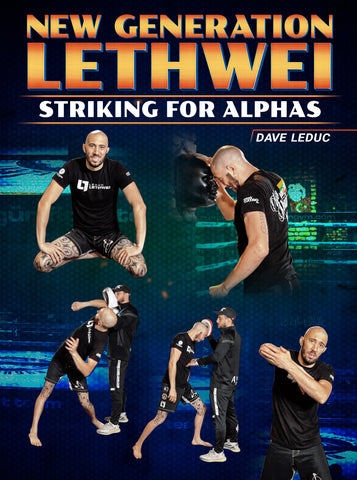 New Generation Lethwei by Dave Leduc - Dynamic Striking