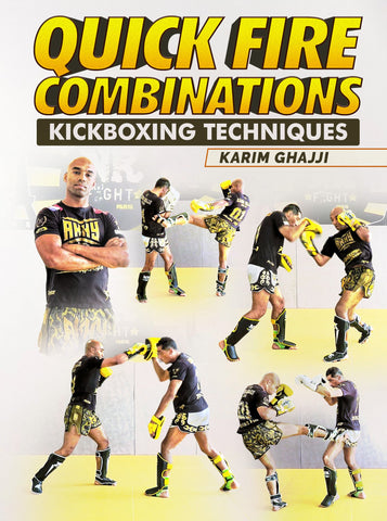 Quick Fire Combinations by Karim Ghajji - Dynamic Striking