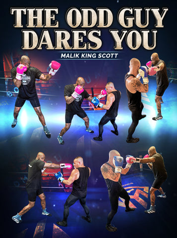 The Odd Guy Dares You by Malik King Scott - Dynamic Striking