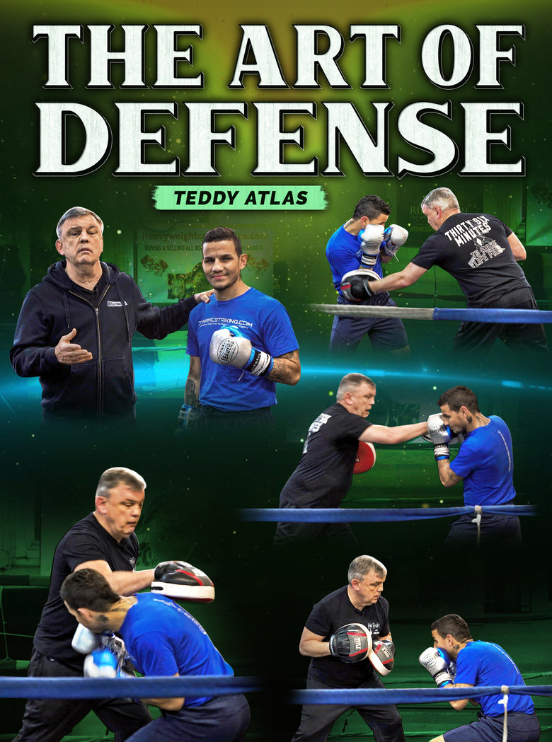 The Art of Defense by Teddy Atlas - Dynamic Striking