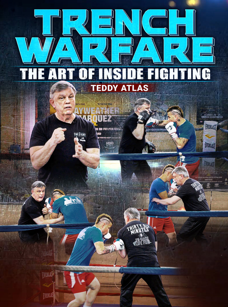 Trench Warfare by Teddy Atlas - Dynamic Striking