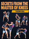 Secrets From The Master Of Knees by Yodwicha