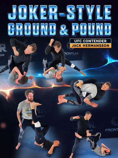 Joker Style Ground & Pound by Jack Hermansson - Dynamic Striking