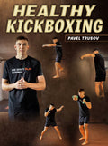Healthy Kickboxing by Pavel Trusov