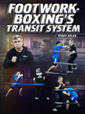 Footwork-Boxing's Transit System by Teddy Atlas